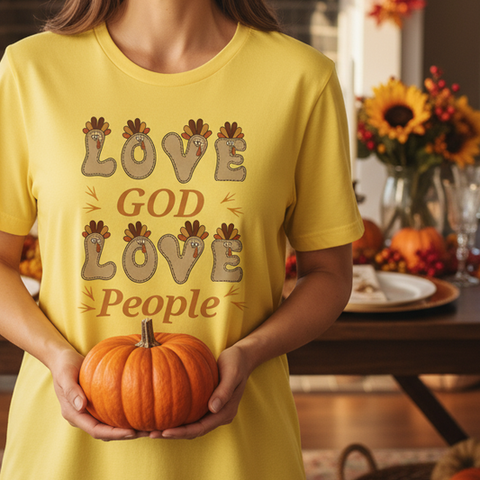 Love God, Love People Thanksgiving T Shirt -  Short Sleeve Tee
