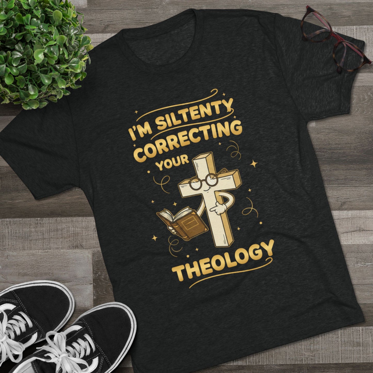 Theology T-Shirt — "I'm Silently Correcting Your Theology" Christian Tee