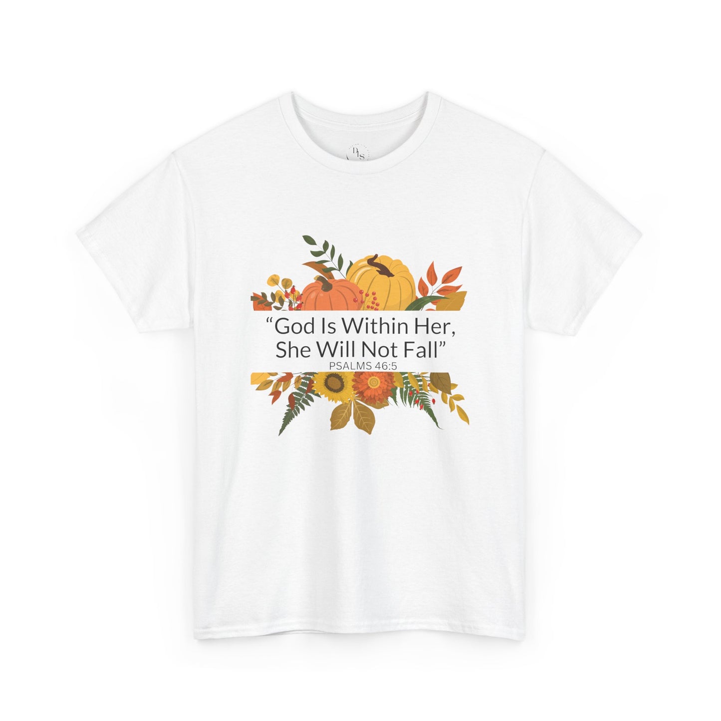 God is with her she shall not fail... fall harvest t shirt. Qp