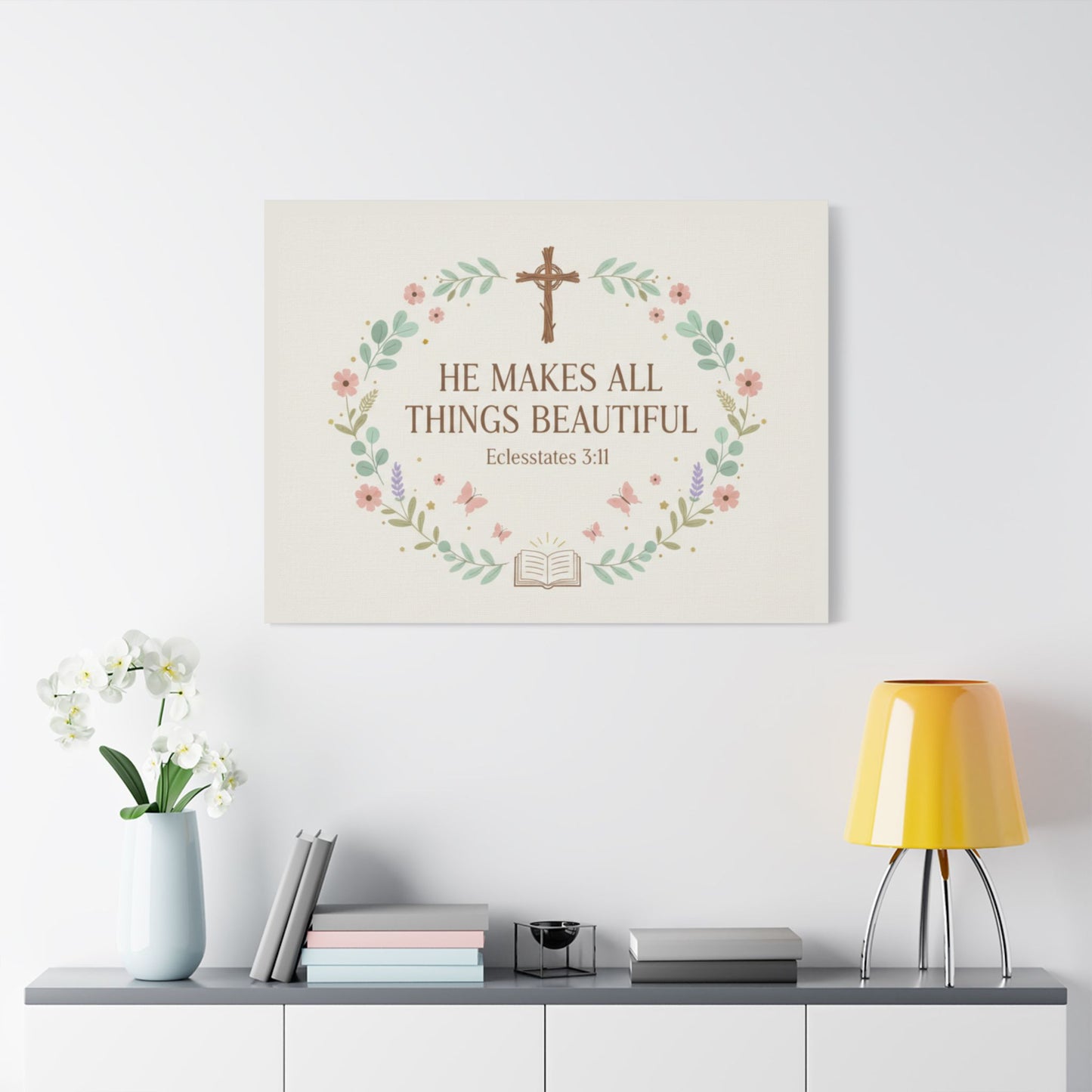 He Makes All Things Beautiful Satin Canvas Wall Art (Ecclesiastes 3:11)