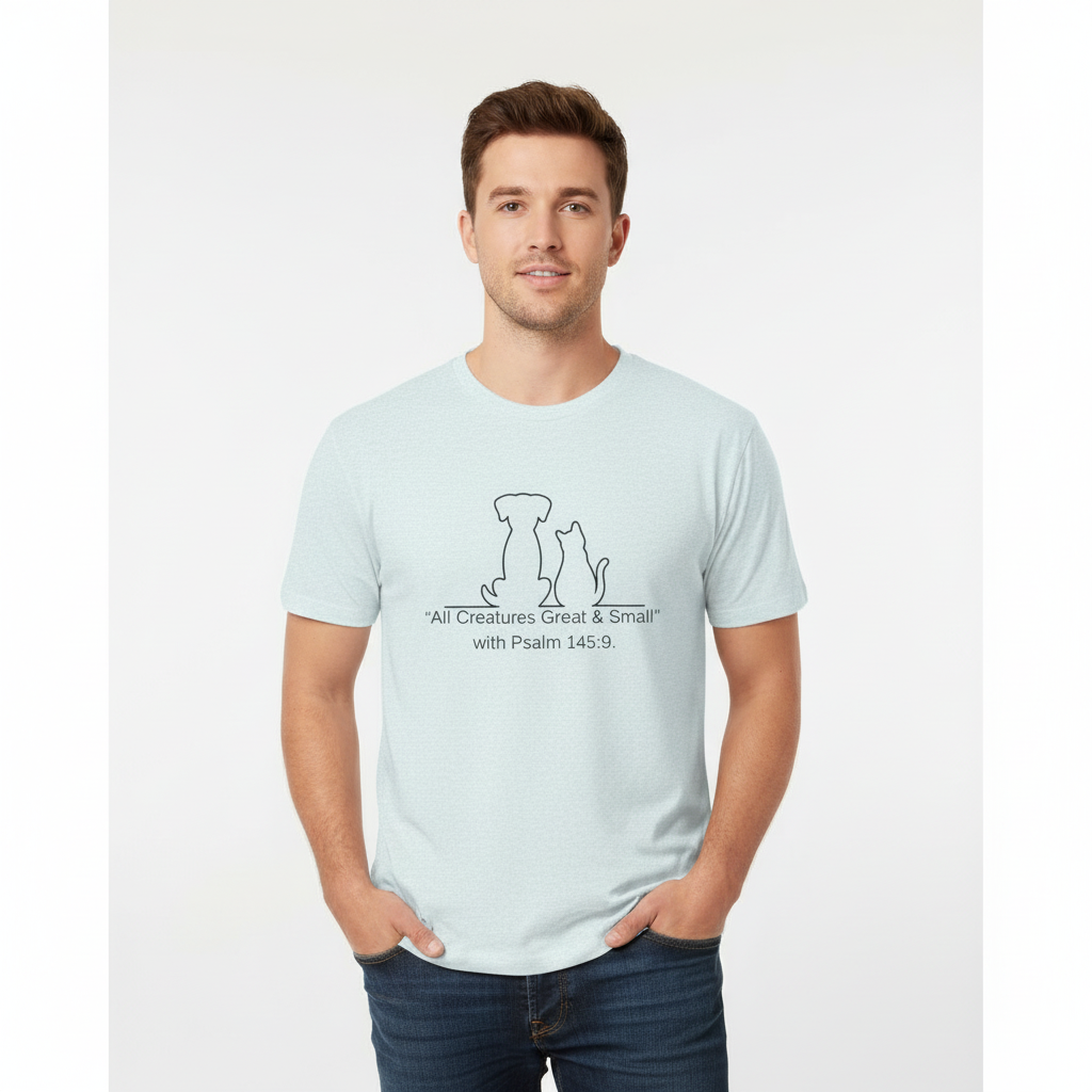 Pets & Faith Unisex Tee - All Creatures Great & Small, Cat & Dog T-Shirt, Animal Lovers Shirt, Bible Verse Tee, Christian Gift
