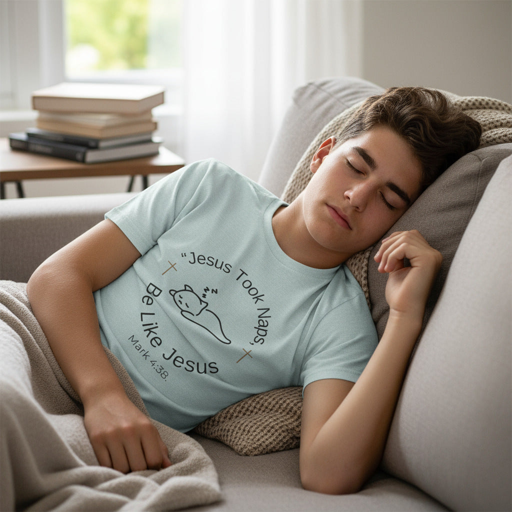 Jesus took naps be like Jesus humerous t shirt