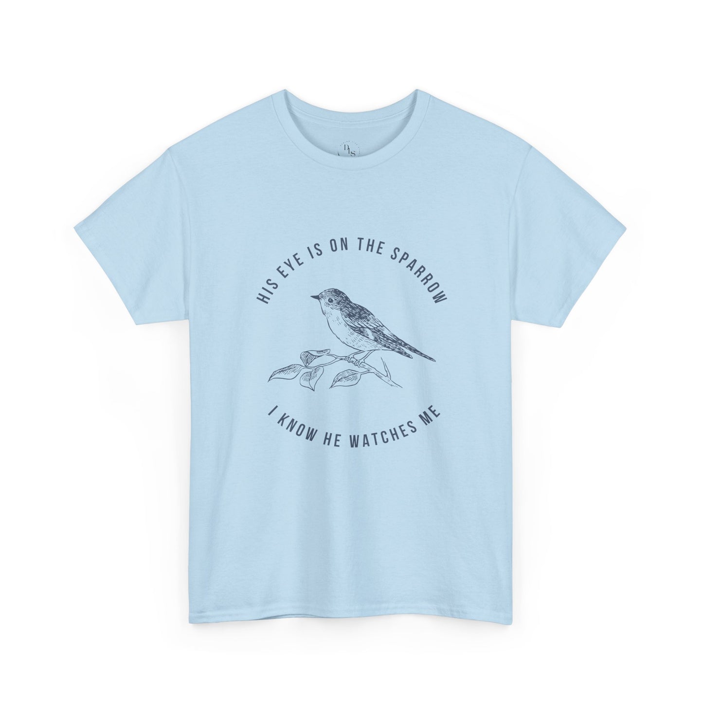 His eye is on the sparrow, and I know He watches me, Casual Wear, Nature Lover Shirt, Spring Fashion