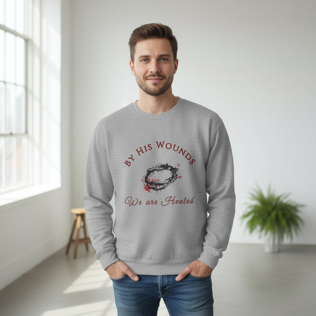 By His Wounds We Are Healed™ Crewneck Sweatshirt