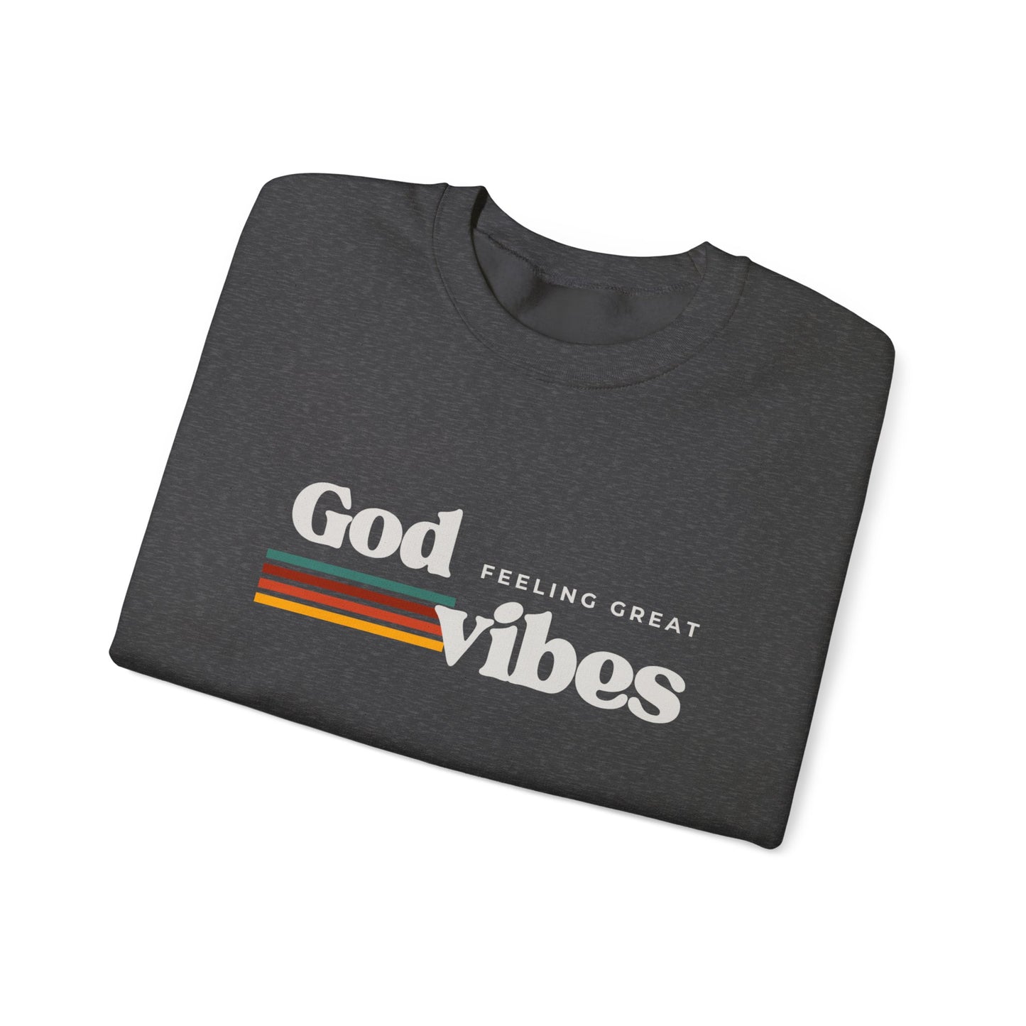 God Vibes Unisex Sweatshirt, Cozy Crewneck for Relaxation, Everyday Wear, Gifts for Friends, Spiritual & Casual Fashion