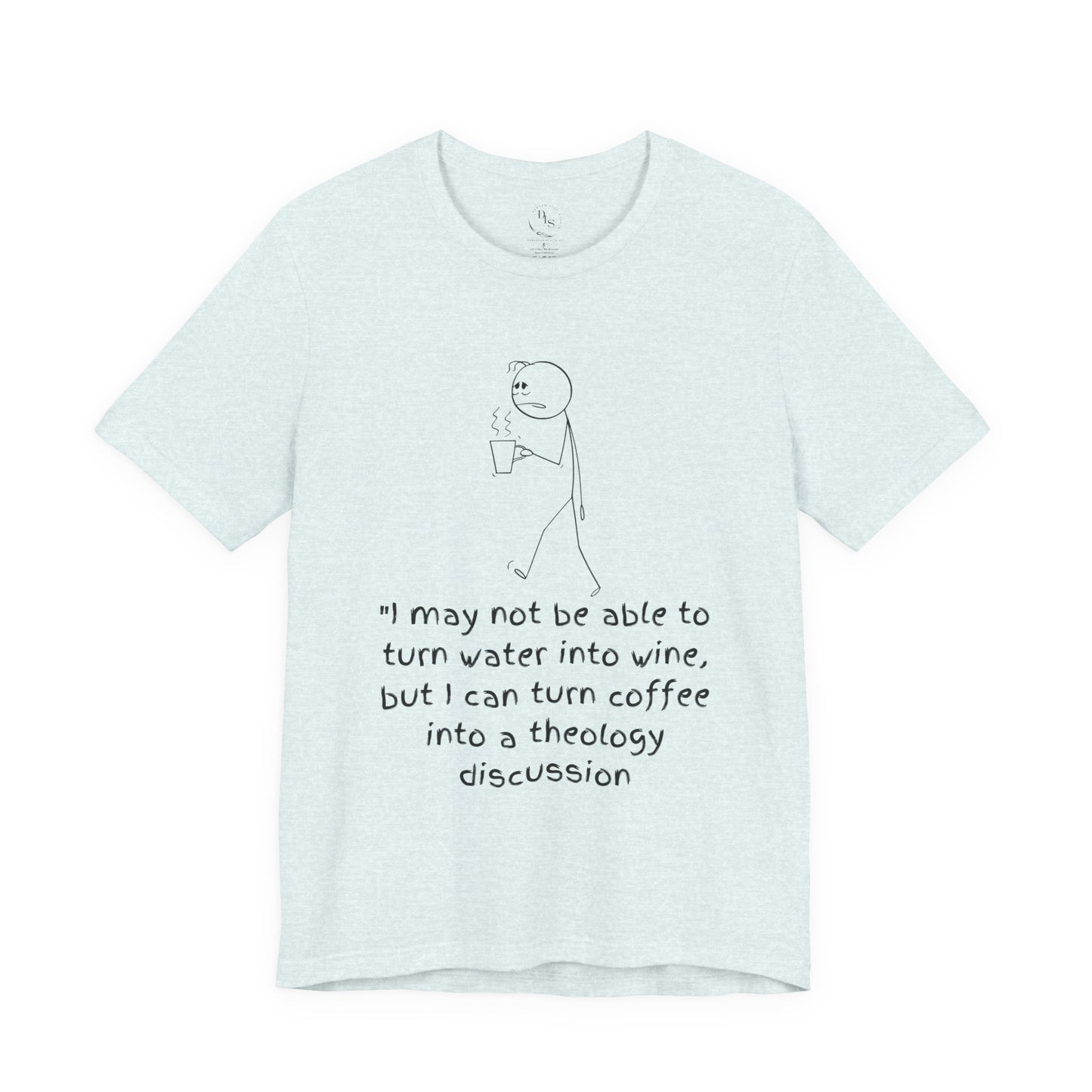 Christian Coffee Humor T shirt