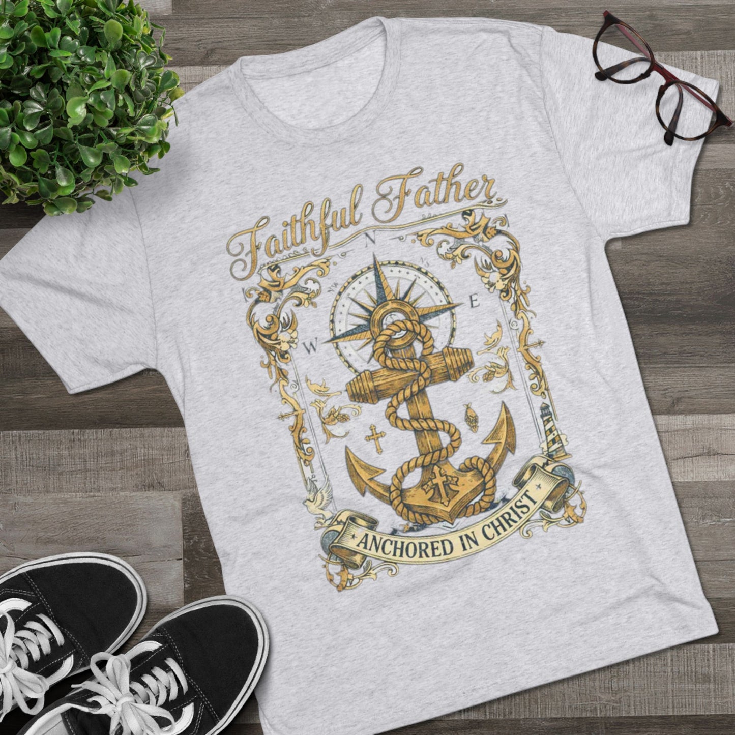 Faithful Father T‑Shirt — Anchored in Christ Nautical Christian Tee