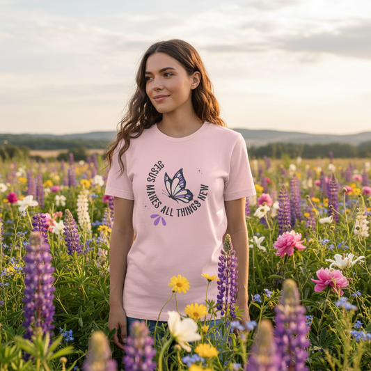 Butterfly Faith T-Shirt — "Jesus Makes All Things New" Christian Inspirational Tee