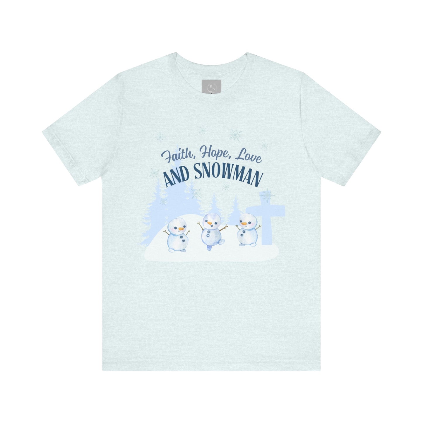 Faith, Hope, Love Snowman Tee