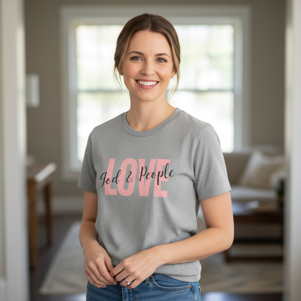 Love God, Love People Tee