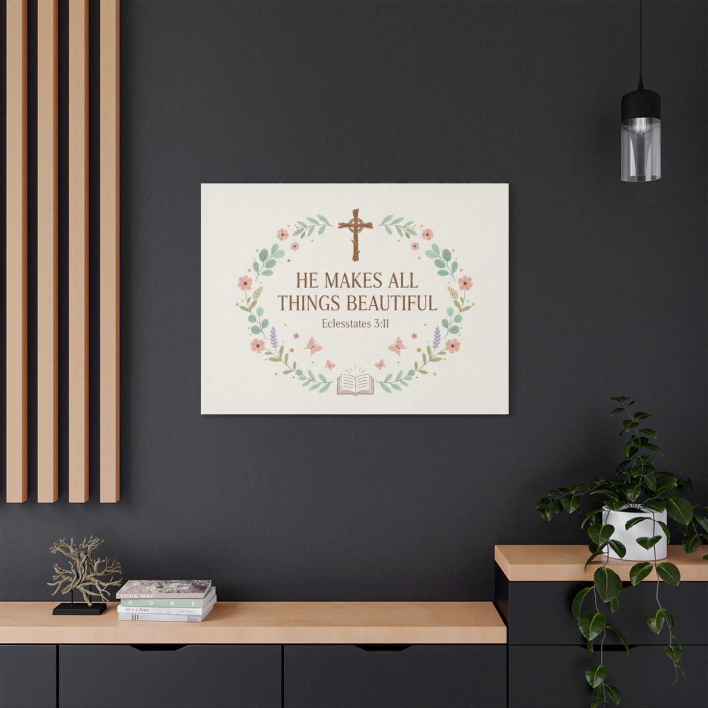 He Makes All Things Beautiful Satin Canvas Wall Art (Ecclesiastes 3:11)