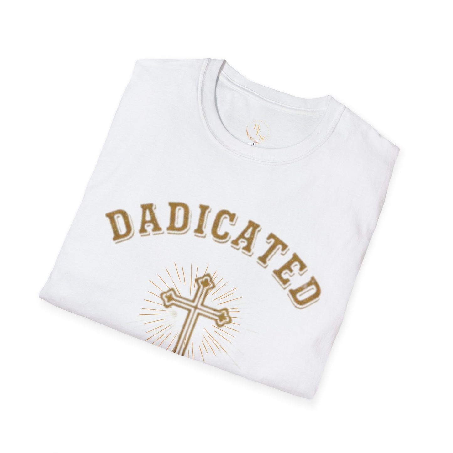 Christian T-Shirt — "Dadicated to God" Cross Faith Tee