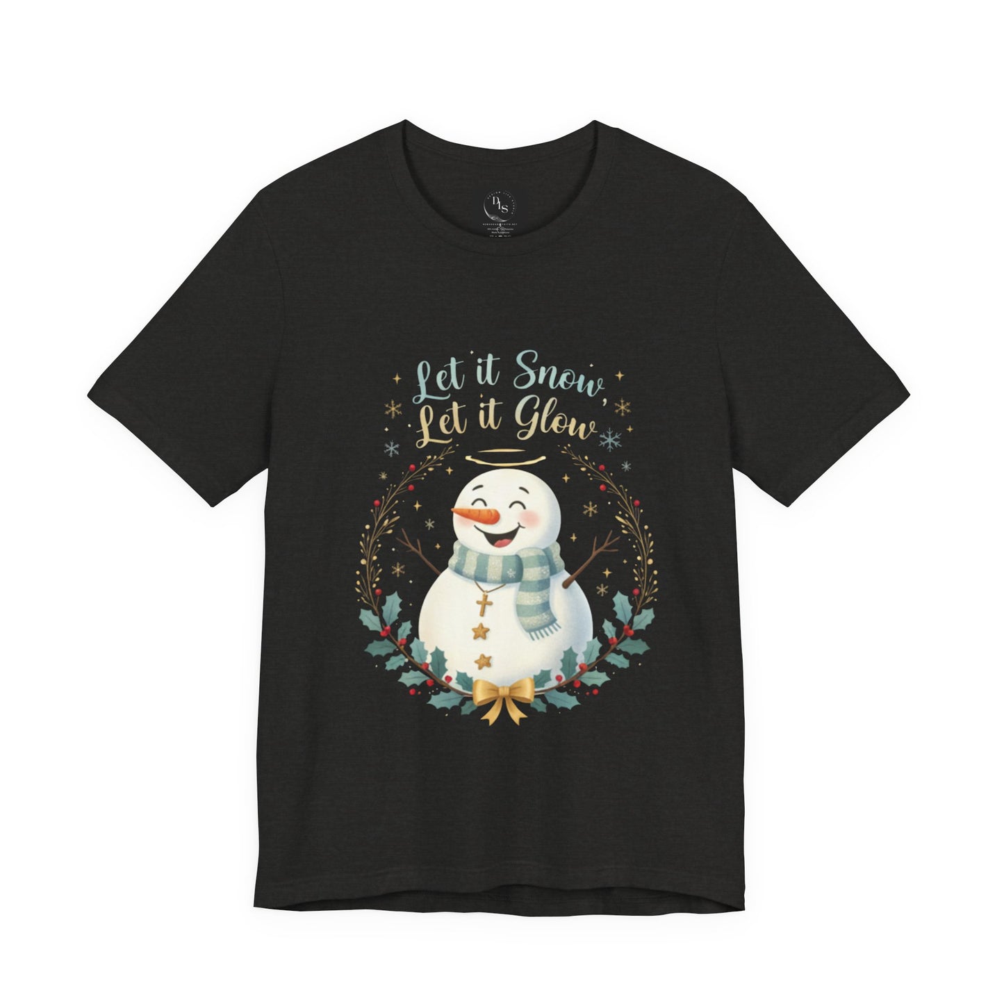 Let it Snow, Let it Glow snowman t shirt.