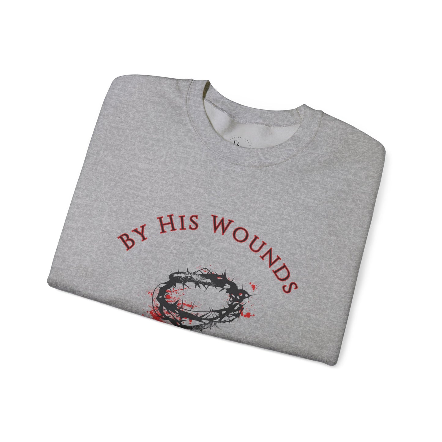 By His Wounds We Are Healed™ Crewneck Sweatshirt