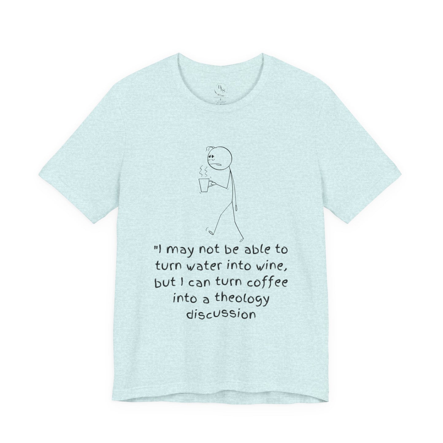 Christian Coffee Humor T shirt