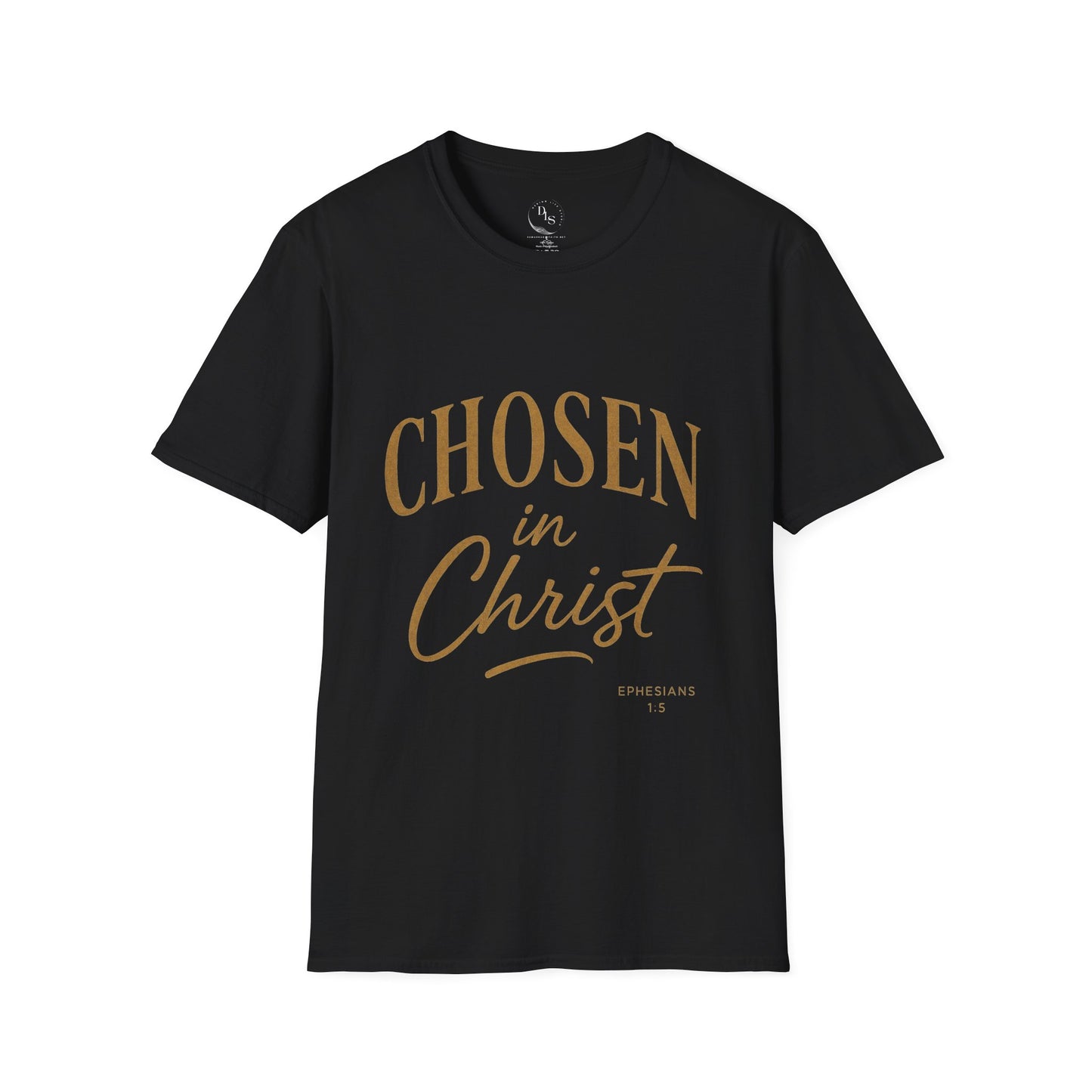 Chosen in Christ T-Shirt — Christian Faith Tee (Ephesians 1:4)