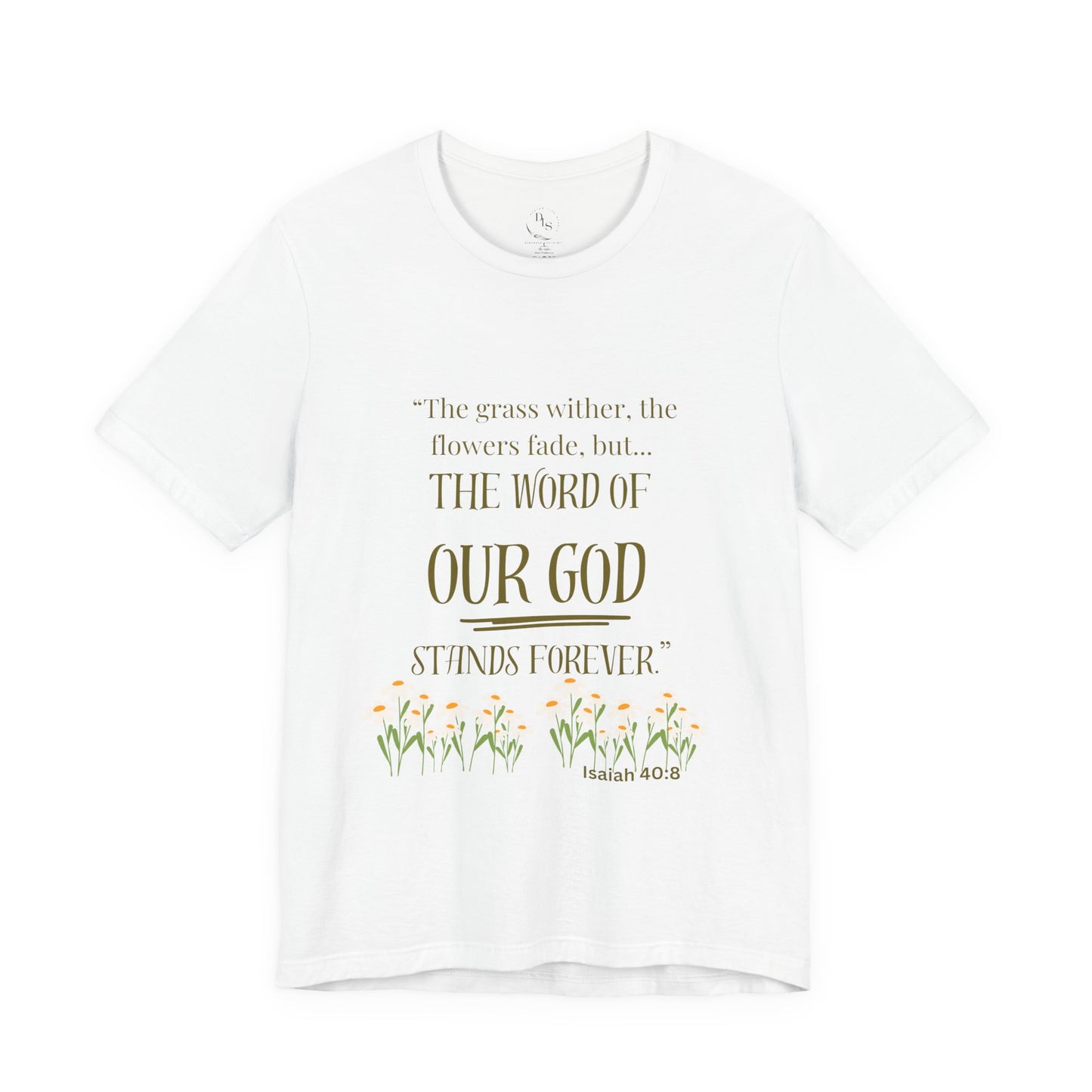 The word of our God stands forever